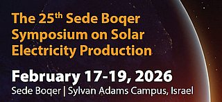 The 25th Sde Boker Symposium on Solar Electricity Production